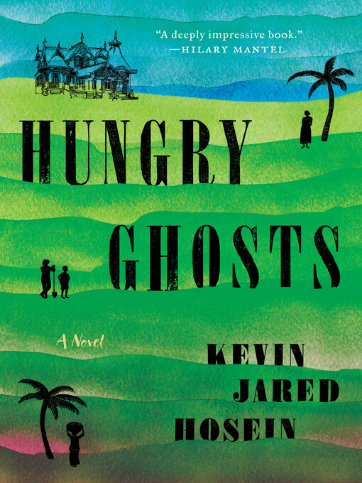 Title details for Hungry Ghosts by Kevin Jared Hosein - Wait list